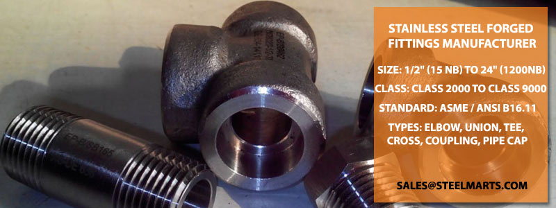 Stainless Steel Forged Fittings Manufacturer Stainless Steel Forged Fittings Manufacturer