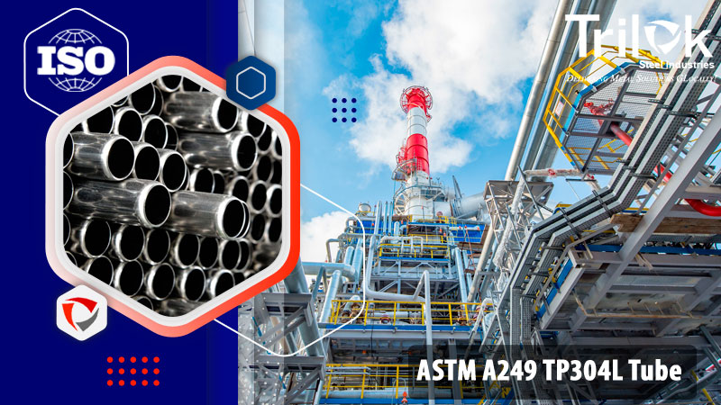 ASTM A249 TP304L Tube