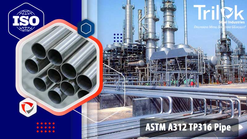 ASTM A312 TP316 Pipe